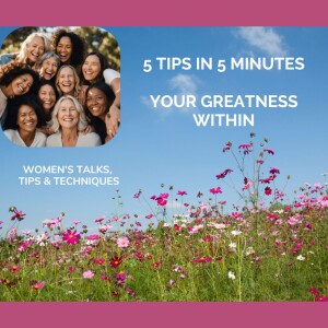 Podcast 9 - 5 Tips in 5 Minutes - Mitta Wise