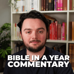 Bible in a Year Commentary with Bryn