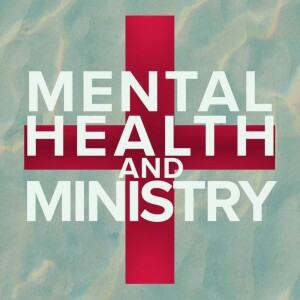 Mental Health and Ministry