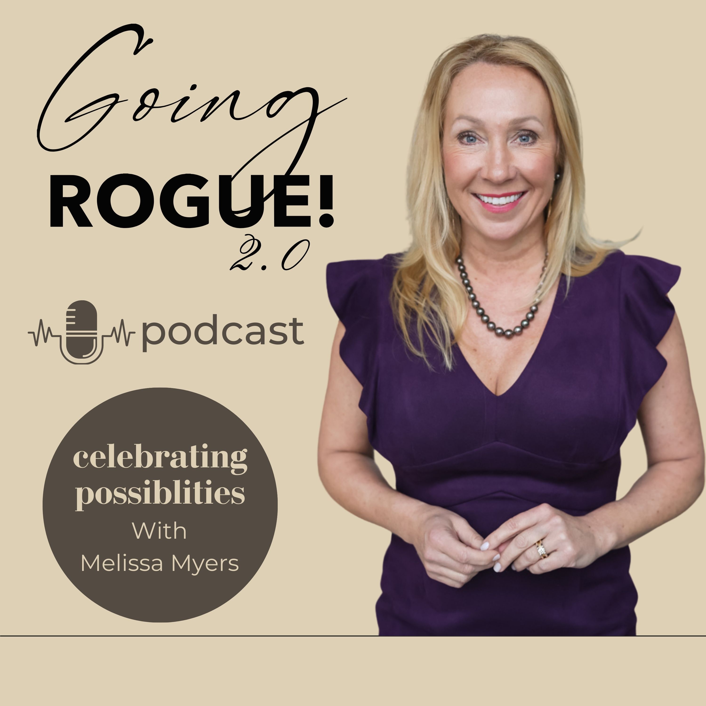 Going Rogue 2.0 | Lifestyle/ Inspiration / Motivation / Empowerment / Community /Live & Leave a Legacy