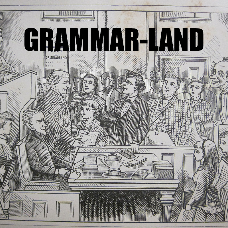 Grammar-Land