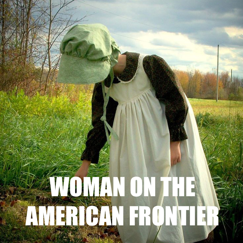 Woman on the American Frontier