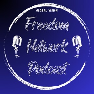 Freedom Network Podcast