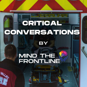 Critical Conversations by Mind the Frontline