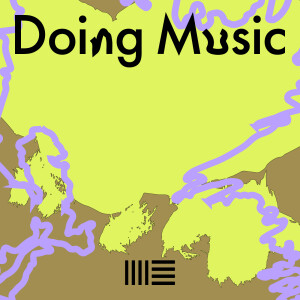 Welcome to Doing Music