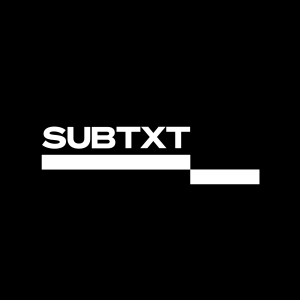 The SUBTXT Podcast