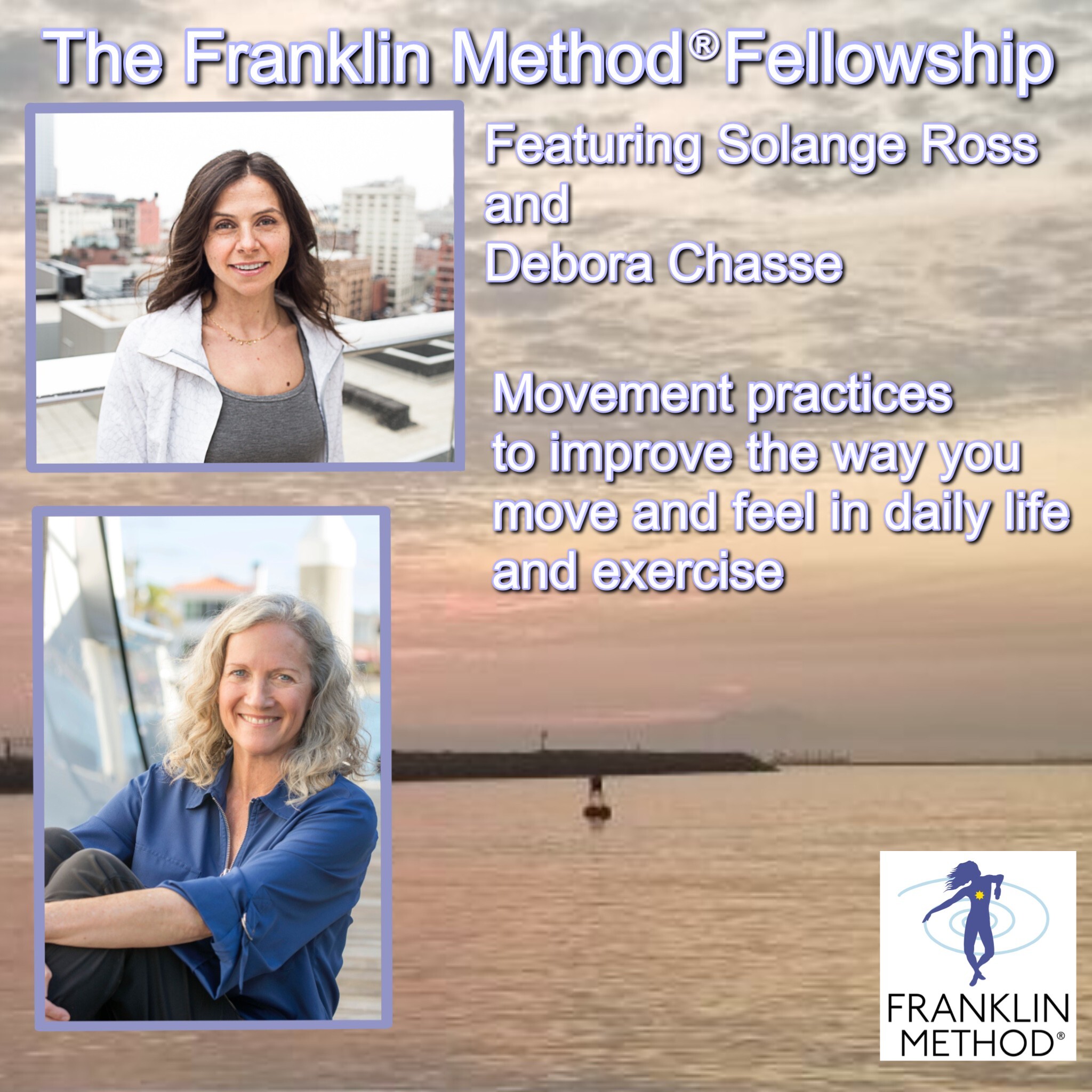 Franklin Method Fellowship