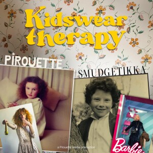 Announcing the Kidswear therapy podcast