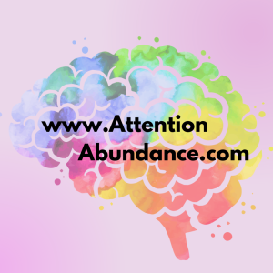 AttentionAbundance.com Podcast