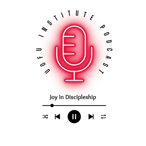 Joy in Discipleship