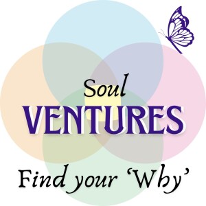 SoulVentures: Find your ’Why’