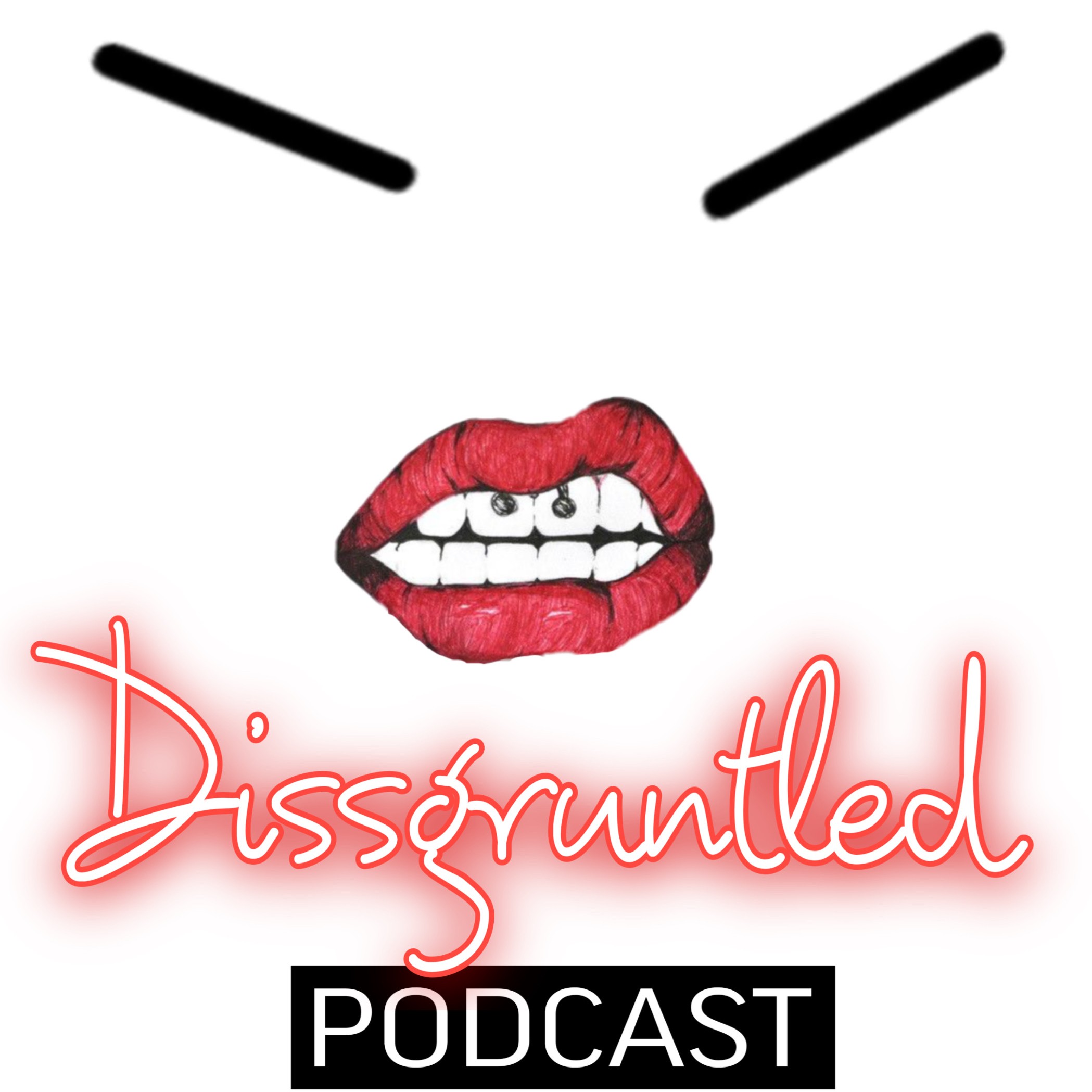 Dissgruntled Podcast | teresasheffield1