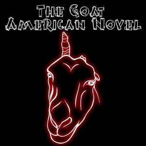 The Goat American Novel