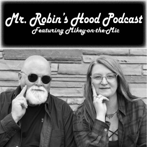 Mr. Robin's Hood Podcast, Episode 5 - Meet the Archaeologist