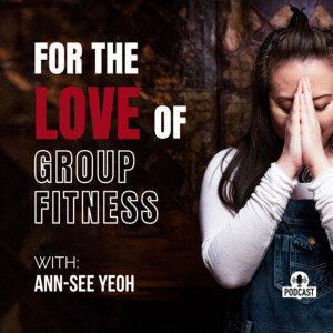 For The Love of Group Fitness