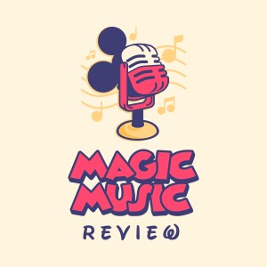 Magic Music Review - Episode 4 - The Princess And The Frog