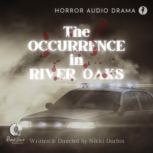 The Occurrence in River Oaks Teaser Trailer