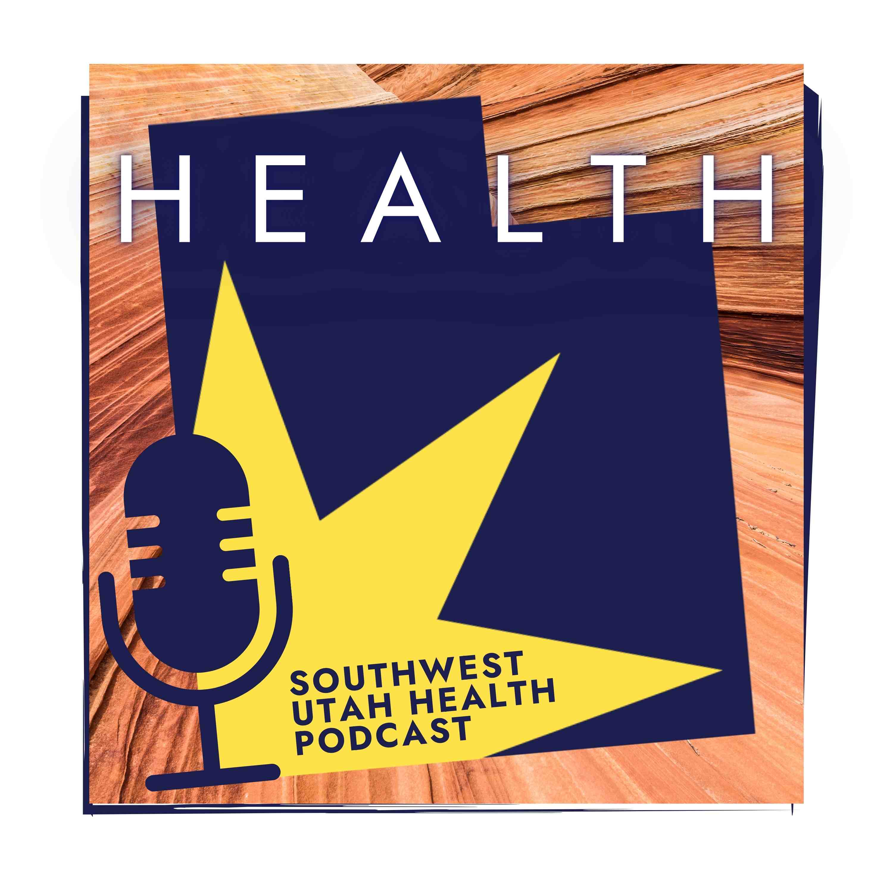 Southwest Utah Health Podcast