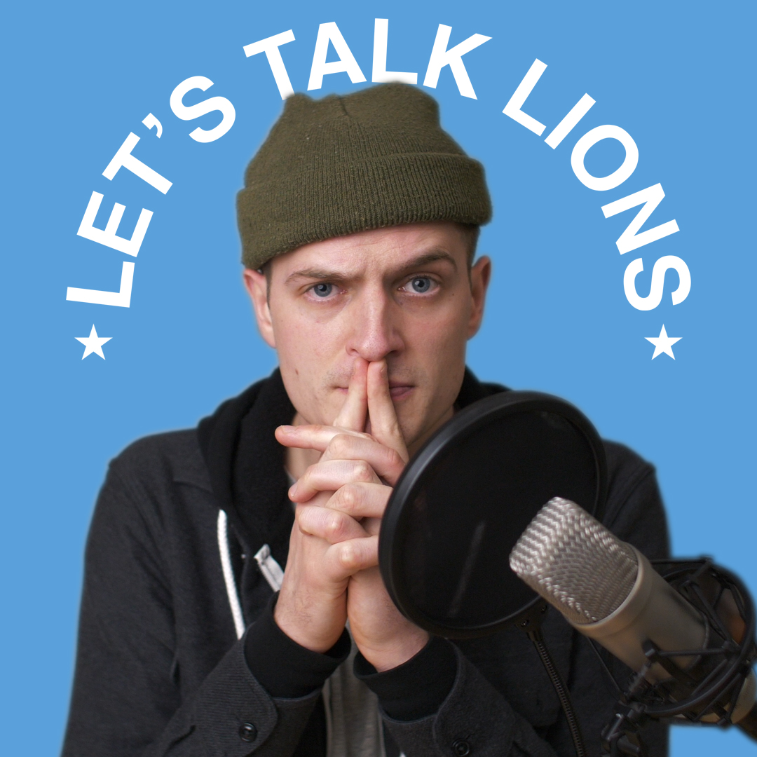Let’s Talk Lions