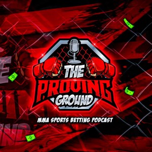 26. The Proving Ground - UFC 306