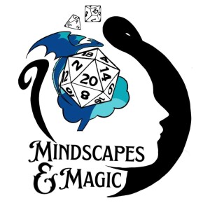Mindscapes and Magic