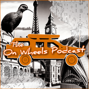 The On Wheels Podcast Ep. 16 Travelling With vs Without Friends & Dealing With Hate