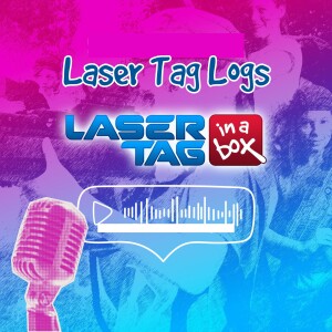 Laser Tag Logs Podcast