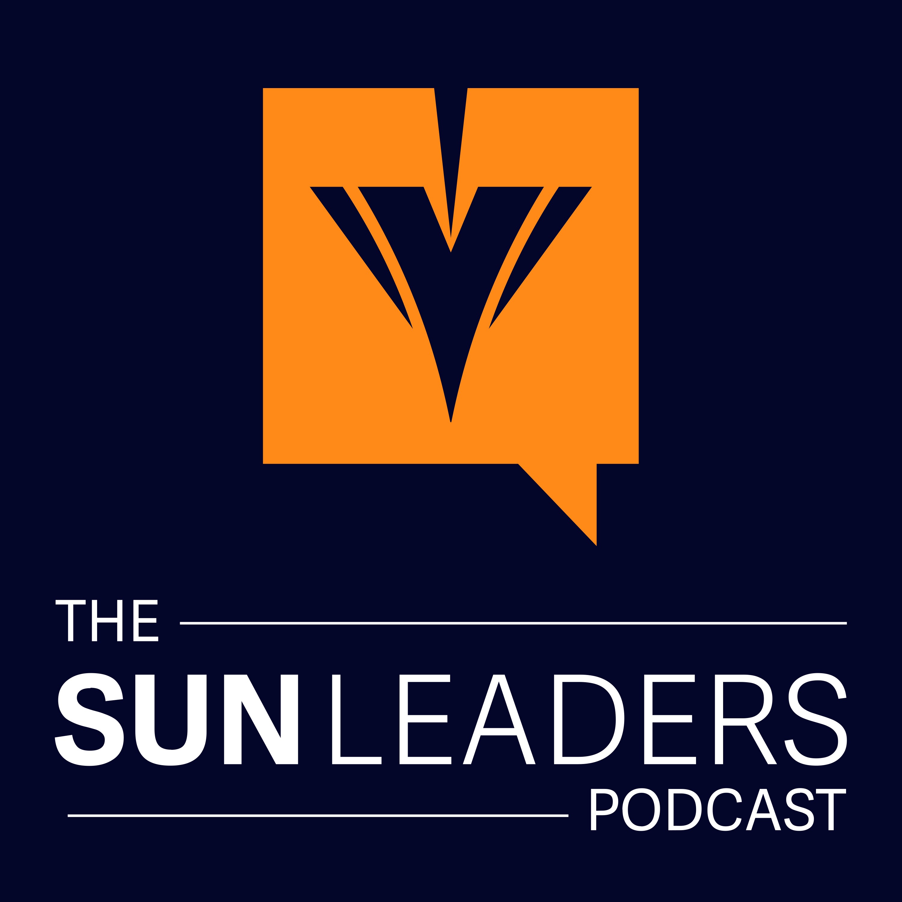 The Sun Leaders Podcast