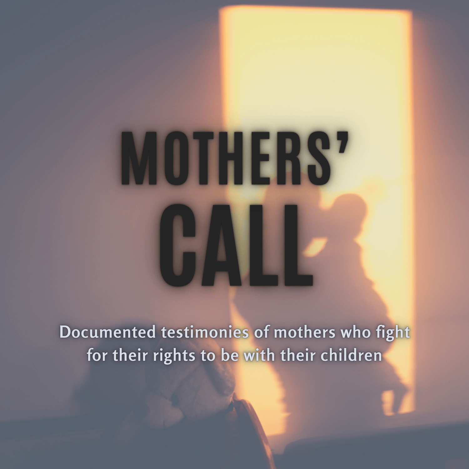 Mothers’ Call