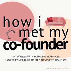 Teaser: Introducing How I Met My Co-Founder