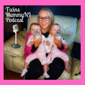 Episode 9: Twin Mum Hannah: Life with formerly Conjoined Twins