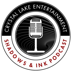 Shadows and Ink Podcast