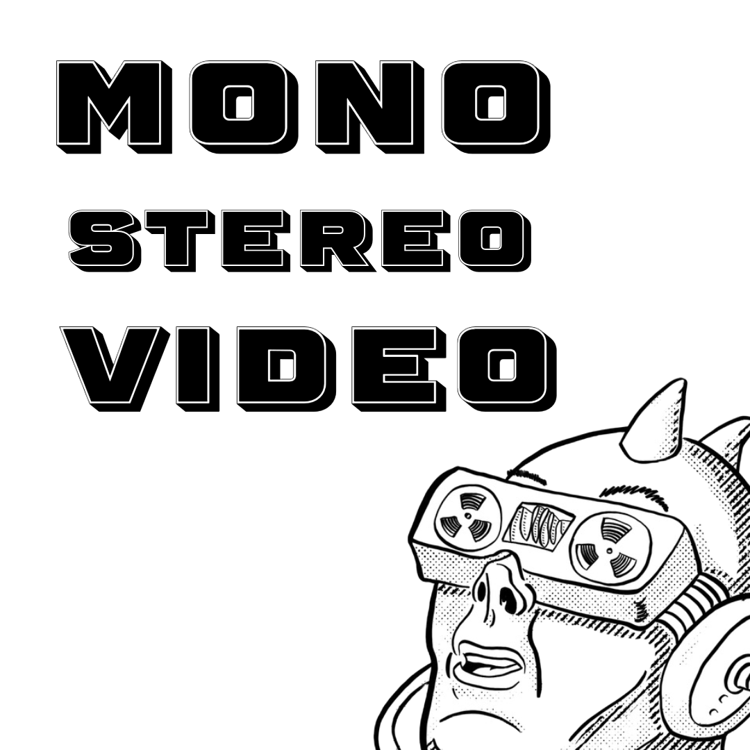 MonoStereoVideo