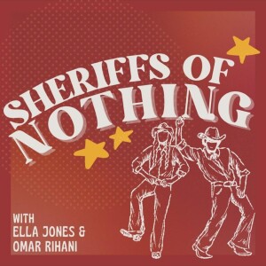 Sheriffs of Nothing