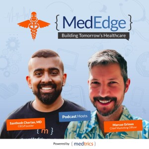 MedEdge: Building Tomorrow’s Healthcare