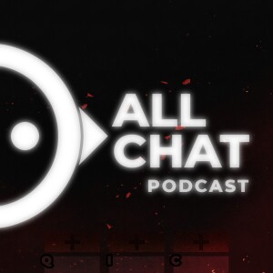 A Cast of Clowns ft. Skiter - ALL CHAT Ep. 8