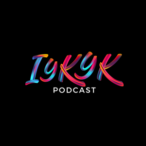 EP.5 TARRIONA "TANK" BALL | IYKYK PODCAST