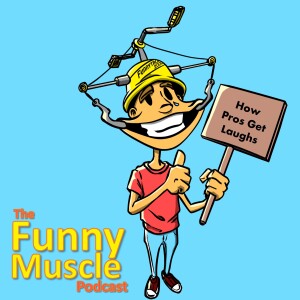 The Funny Muscle Podcast