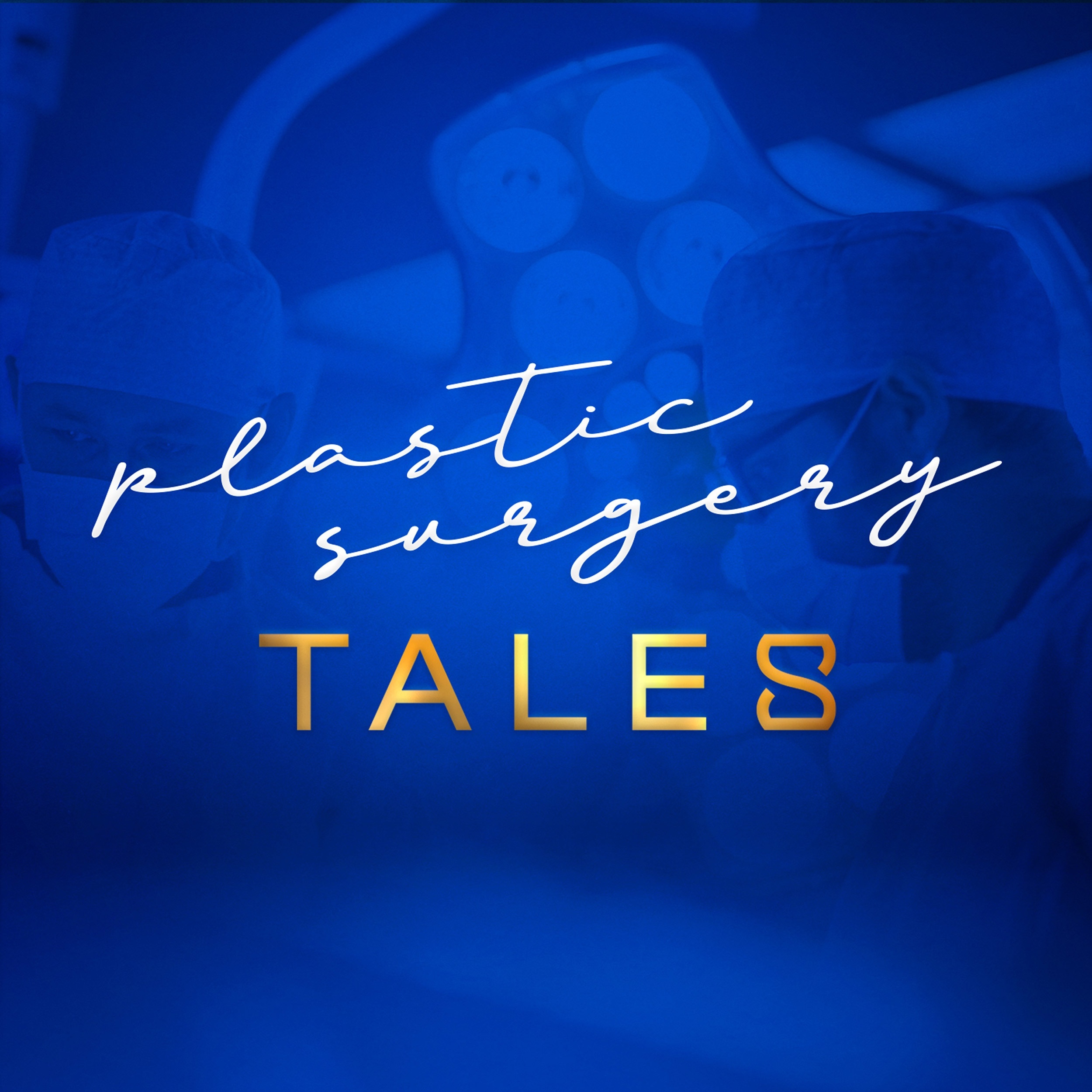 Plastic Surgery Tales