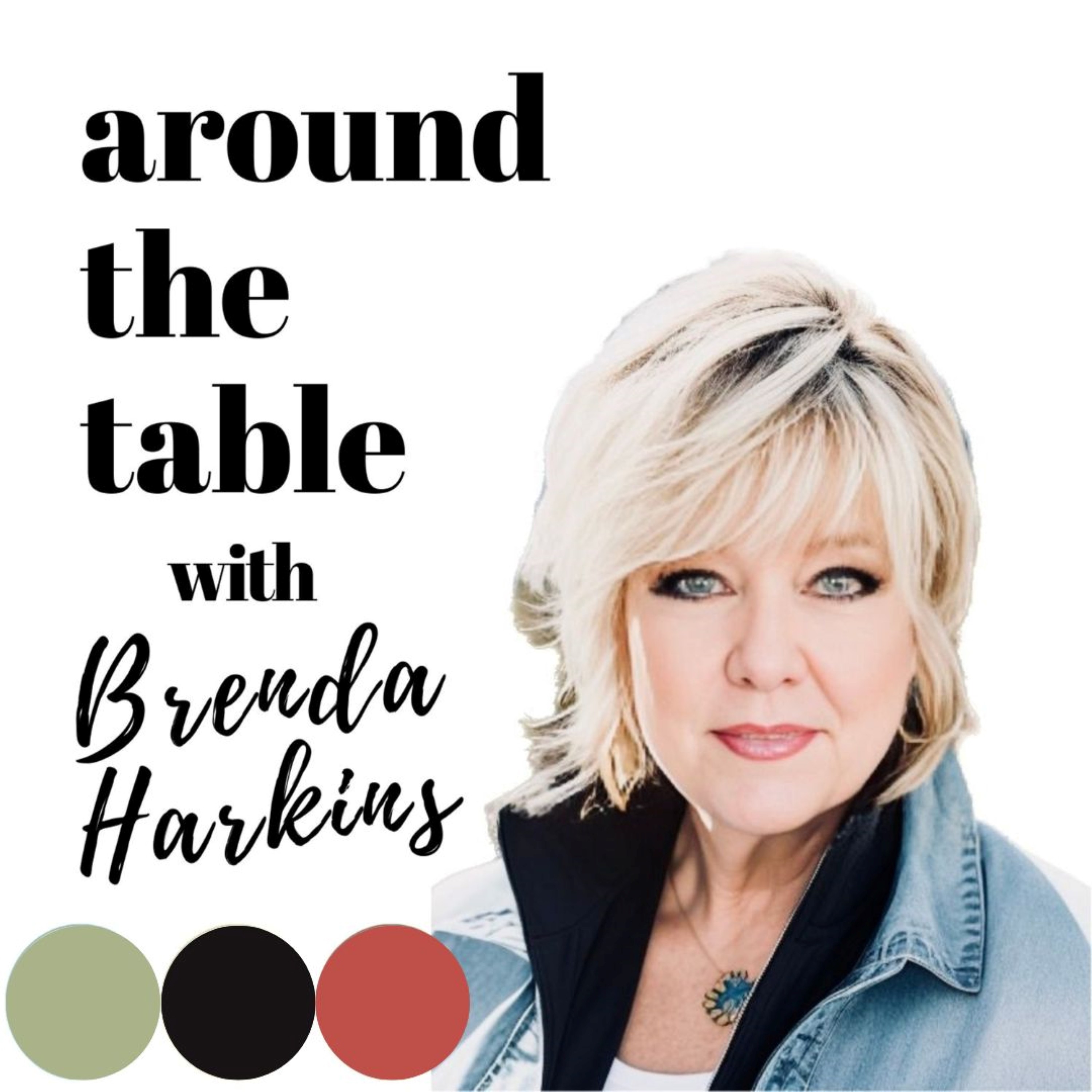 Around the Table with Brenda Harkins