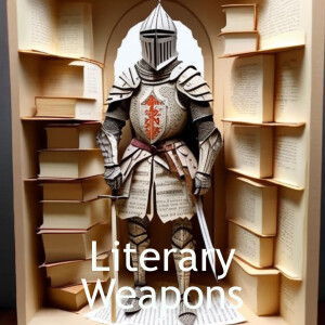 Literary Weapons
