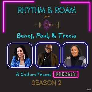 Rhythm & Roam with Benef, Paul, & Trecia