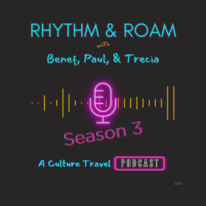 Rhythm & Roam with Benef, Paul, & Trecia