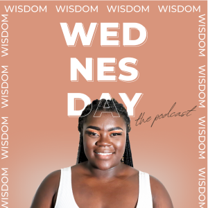 09. How to Know You're Ready to Date | Wisdom Wednesday:The Podcast