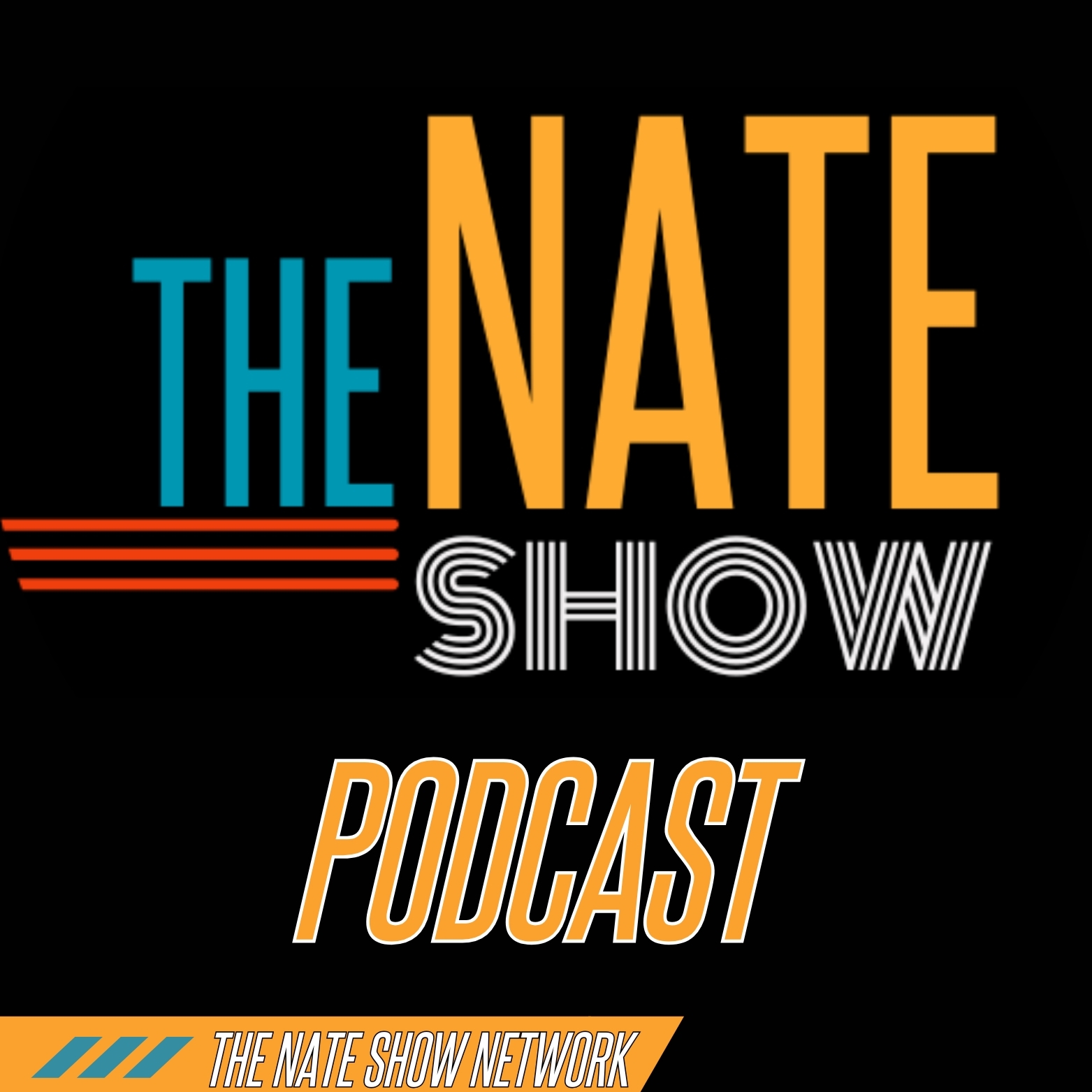 The Nate Show Podcast