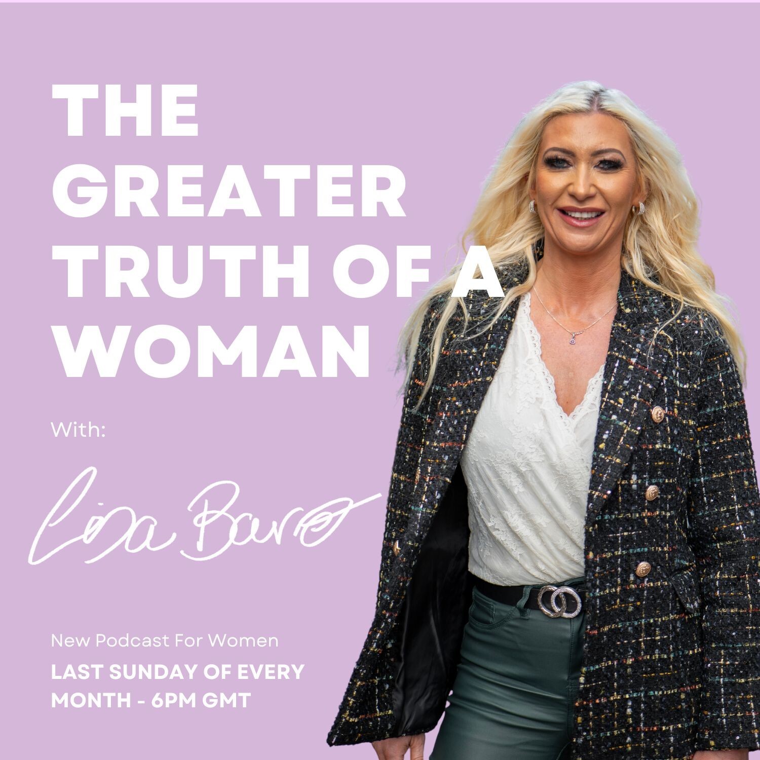 The Greater Truth Of A Woman