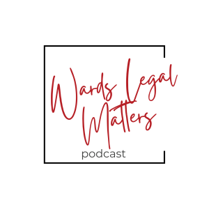 WARDS LEGAL MATTERS