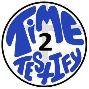 Time 2 Testify