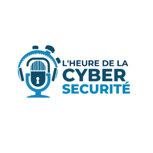 Bande annonce du podcast l'heure de la cybersecurite