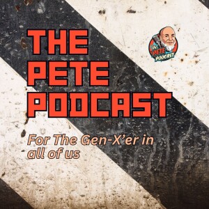 The Pete Podcast